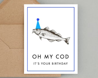 Oh mijn kabeljauw, het is jouw verjaardag, hilarische verjaardagskaart woordspeling, verjaardagskaart voor hem, A2 wenskaart, gerecyclede Kraft-envelop
