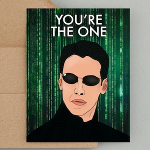 Sei tu, carta Neo, carta Matrix, carta anniversario per lui, carta divertente, tema anni 2000, Keanu Reeves, carta di San Valentino per lui