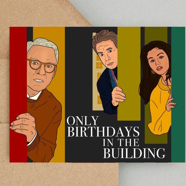 Geburtstagskarte Lustig, Nur Murders in the Building, Selena Gomez, Martin Short, Steve Martin, Grußkarte Lustig, Popkulturelle Karte, Freund