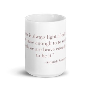 Amanda Gordon Inauguration Quote Mug