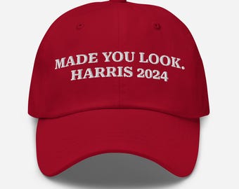 Made You Look. Harris 2024 red hat