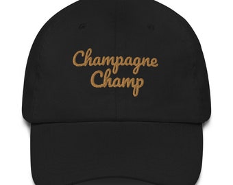 Champagne Champ Dad hat, Champs Champ hat, gift for champagne drinker