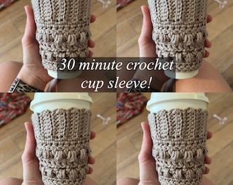 PATRÓN DE GANCHILLO, manga de taza de crochet, taza de café de crochet acogedora, patrón destructor de alijo de 30 minutos, patrón de abrazar taza, manga de taza de punto puff
