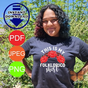 This Is My Folklorico Shirt Frida Crown SVG PNG design multiple color option with png, jpeg and pdf included