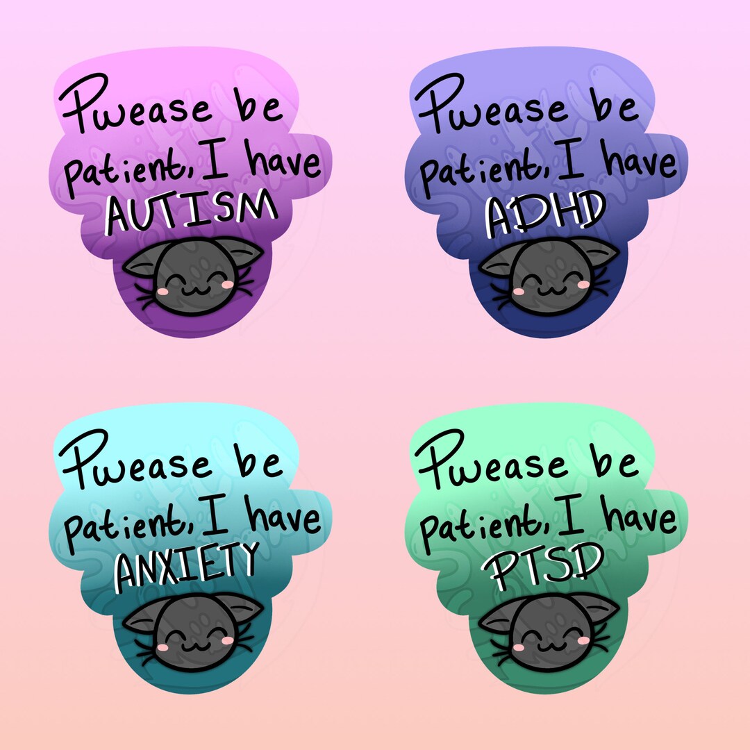 Pwease Be Patient Badges Disability Etsy