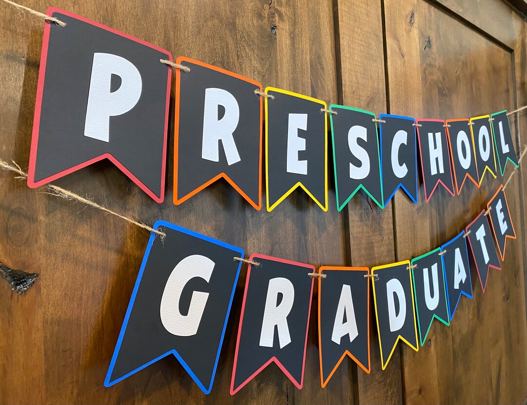 Preschool Graduate Banner Graduation Banner Celebration Banner