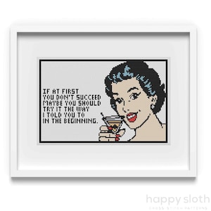 If At First You Don't Succeed! Cross Stitch Pattern Funny / Funny Wine Cross Stitch Pattern / Sarcastic Cross Stitch