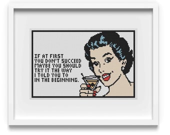 If At First You Don't Succeed! Cross Stitch Pattern Funny / Funny Wine Cross Stitch Pattern / Sarcastic Cross Stitch