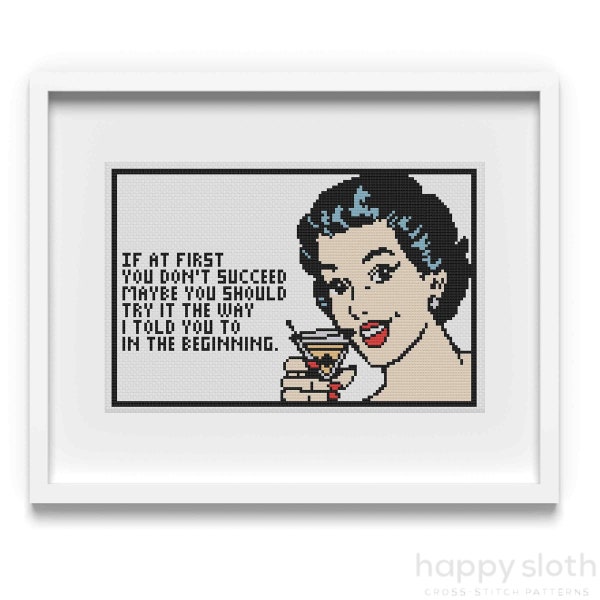 If At First You Don't Succeed! Cross Stitch Pattern Funny / Funny Wine Cross Stitch Pattern / Sarcastic Cross Stitch