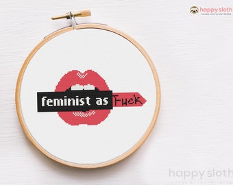 Feminist as F*ck Cross Stitch Pattern: Sarcastic Embroidery (Digital Download)