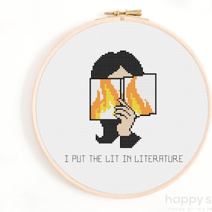 I Put the Lit in Literature Cross Stitch Pattern / Funny Cross Stitch / Reading Cross Stitch Pattern / Gift for Readers and Writers