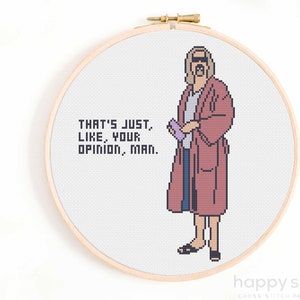 The Dude Cross Stitch Pattern: 90s Movie Quote (PDF Chart)