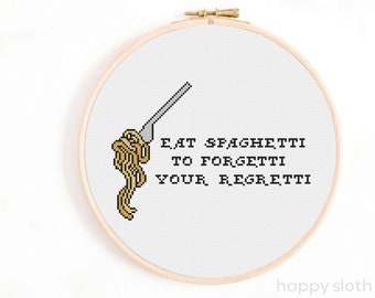 Eat Spaghetti to Forgetti your Regretti Cross Stitch Pattern - Pasta Cross Stitch - Funny Cross Stitch, Food Cross Stitch