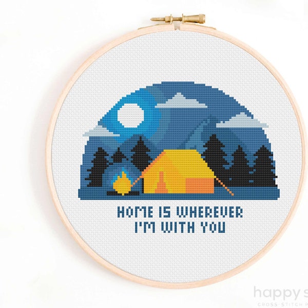 Camping Tent Cross Stitch Pattern: Home is Wherever I'm With You (Digital Download)