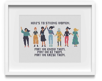 Strong Women Feminist Cross Stitch Pattern / Funny Feminist Cross Stitch Pattern / May we know them, may we be them, may we raise them.