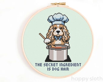 The Secret Ingredient is Dog Hair - PDF Cross Stitch Pattern Download
