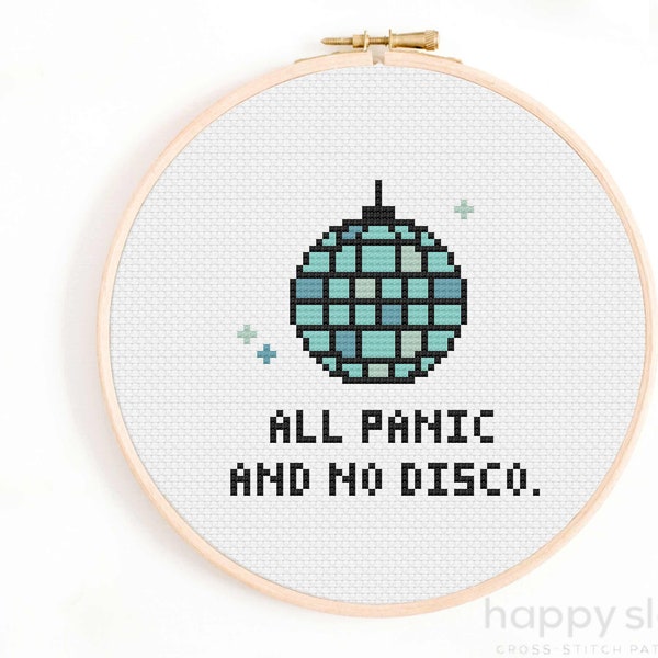 Funny Quote Cross Stitch Pattern - All Panic and No Disco Cross Stitch - Funny Cross Stitch  Pattern Depression Anxiety