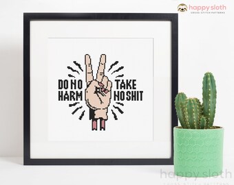 Do No Harm Cross Stitch Pattern - sarcastic Cross Stitch - Funny Cross Stitch, Mature Cross Stitch