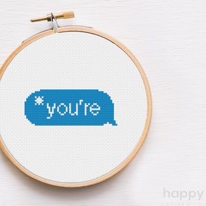 You&#39;re* Cross Stitch Pattern - *You&#39;re Meme Cross Stitch - Funny Cross Stitch Pattern