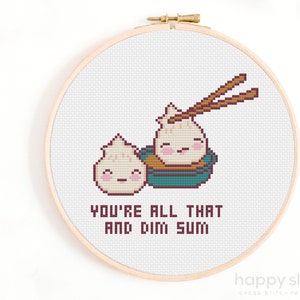 Sei tutto quello e Dim Sum Schema punto croce / Regalo punto croce cibo divertente / Punto croce cibo Kawaii / Schema punto croce Gnocchi