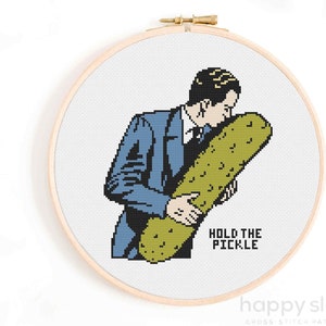 Hold the Pickle Cross Stitch Pattern Funny / Funny Surreal Cross Stitch Pattern / Weird Cross Stitch