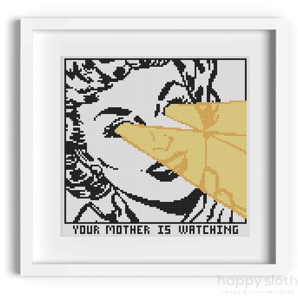 Your Mother is Watching Cross Stitch Pattern / Funny Parenting Cross Stitch Pattern / Retro Housewife Cross Stitch Sarcastic