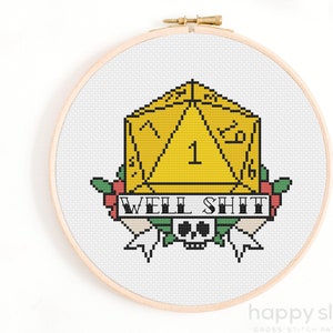 May include: A yellow 20-sided die with a 1 showing, surrounded by green leaves and red berries. A banner below reads "Well Shit" with a skull and crossbones underneath.