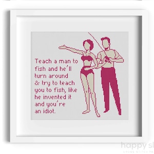Funny Feminist &#39;Teach a Man to Fish&#39; Cross Stitch Pattern (Digital Download)