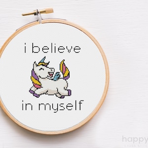 Unicorn Cross Stitch Pattern - I Believe in Myself Cross Stitch Chart - Funny Cross Stitch Patterns