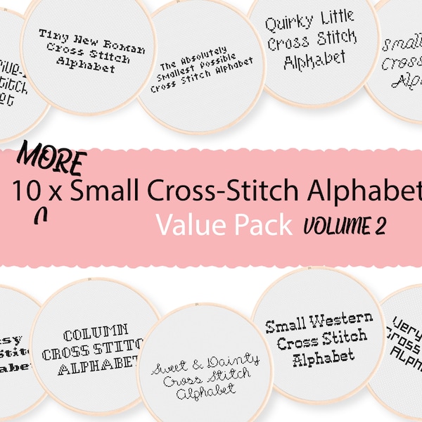 Vol. 2! 10 Small Cross Stitch Alphabets - Value Pack of Simple Cross Stitch Fonts, for DIY Patterns. Tiny Alphabets for Cross Stitching.