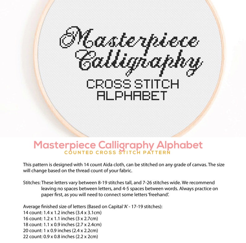 Puede incluir: Un patr&oacute;n de punto de cruz en blanco y negro para un alfabeto de caligraf&iacute;a. El patr&oacute;n est&aacute; dise&ntilde;ado para tela Aida de 14 puntos y se puede bordar en cualquier tipo de lienzo. El tama&ntilde;o cambiar&aacute; seg&uacute;n el n&uacute;mero de hilos de la tela. Las letras var&iacute;an entre 8 y 19 puntos de alto y 7 a 26 puntos de ancho. El patr&oacute;n incluye instrucciones para el tama&ntilde;o final promedio de las letras basado en la may&uacute;scula 'A' en tela Aida de 14, 16, 18, 20 y 22 puntos.
