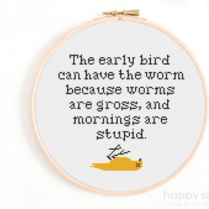 Funny Quote Cross Stitch Pattern: Early Bird Worms (Digital Download)