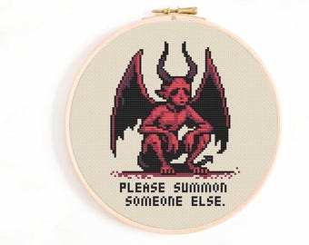 Please Summon Someone Else Cross Stitch Pattern -  Demon Cross Stitch Chart - Funny Office Cross Stitch Patterns - Amusing Office Decoration