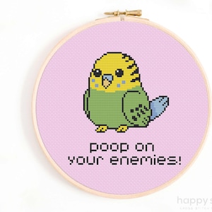 Poop On Your Enemies Budgie Cross Stitch Pattern (Digital Download)