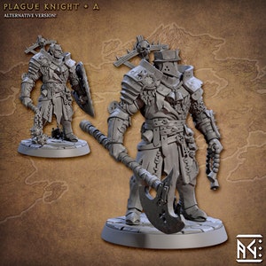 May include: A gray Plague Knight miniature figure with detailed armor, holding a large axe and a chain weapon. The figure stands on a circular base. The text "PLAGUE KNIGHT + A ALTERNATIVE VERSION!" is at the top.