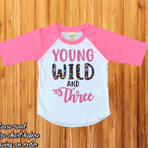 Wild and three birthday shirt,Third Birthday Shirt,3rd Birthday Girl Shirt,Wild & Three Shirt, Wild and 3 Shirt, third Birthday outfit/H-108