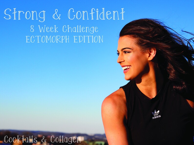 Puede incluir: Una mujer con cabello largo y casta&ntilde;o sonr&iacute;e mientras mira hacia la derecha. Lleva un top negro sin mangas con un logotipo blanco de Adidas. El texto "Strong & Confident 8 Week Challenge ECTOMORPH EDITION" est&aacute; en la parte superior de la imagen. El texto "Cocktails & Collagen" est&aacute; en la parte inferior de la imagen.