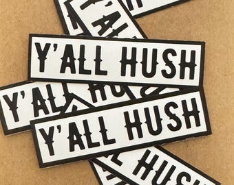 Funny Southern Waterproof Vinyl Sticker Decal