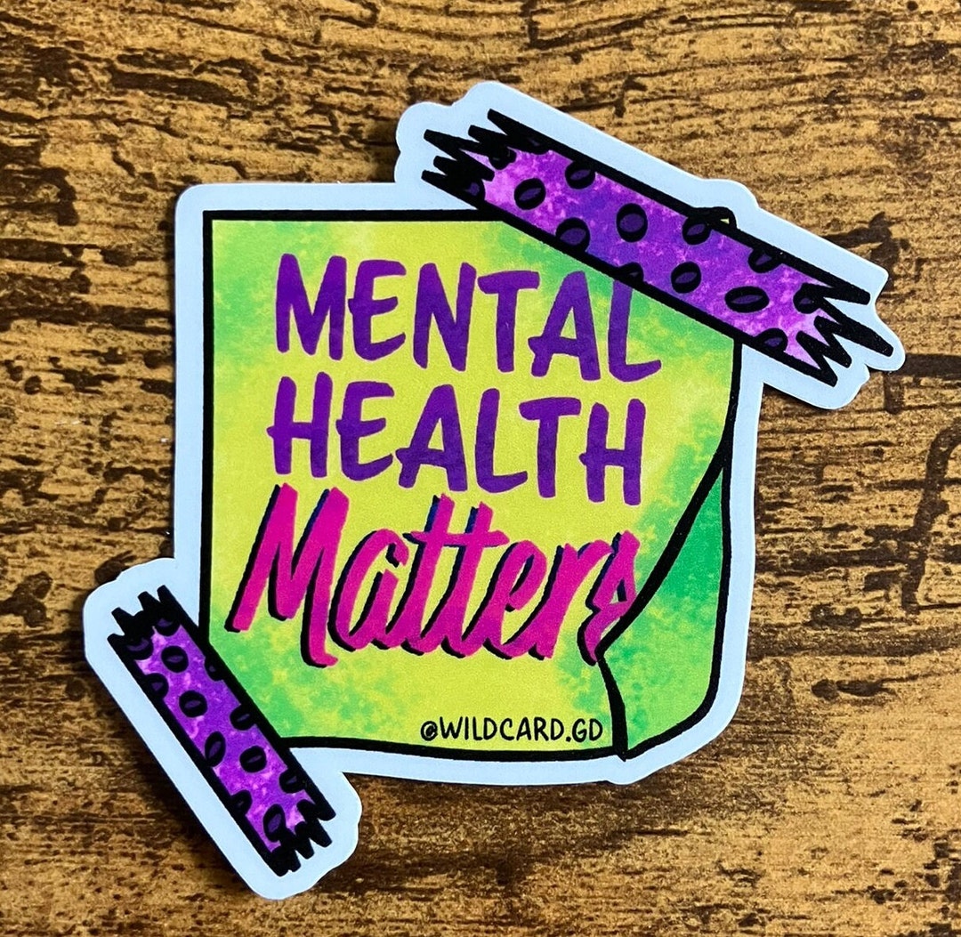 Mental Health Matters - 3" X 3" Waterproof Vinyl Matte Sticker - Etsy
