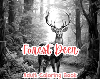 Forest Deer Coloring Book For Adults Grayscale Coloring Pages For Adults Printable Stress Relief Relaxation Gift Color Book Coloring Sheets