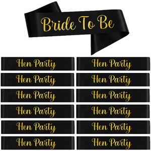 13 Sashes - Black and Gold Sash, Hen Party Sash Pack, Bride to Be Sash, Sashes for Hen Do, Bridal Shower, Hen Do Accessories, Party Favours