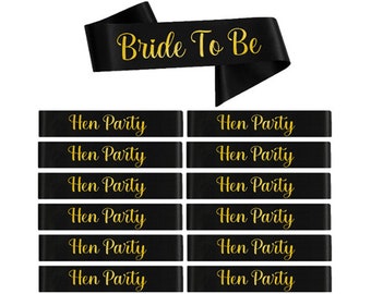 13 Sashes - Black and Gold Sash, Hen Party Sash Pack, Bride to Be Sash, Sashes for Hen Do, Bridal Shower, Hen Do Accessories, Party Favours