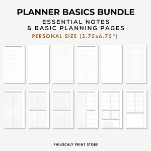 May include: A white planner basics bundle with essential notes and basic planning pages. The personal size is 3.75 x 6.75 inches. The pages include lined, grid, and planning layouts. The text "PLANNER BASICS BUNDLE" is at the top.