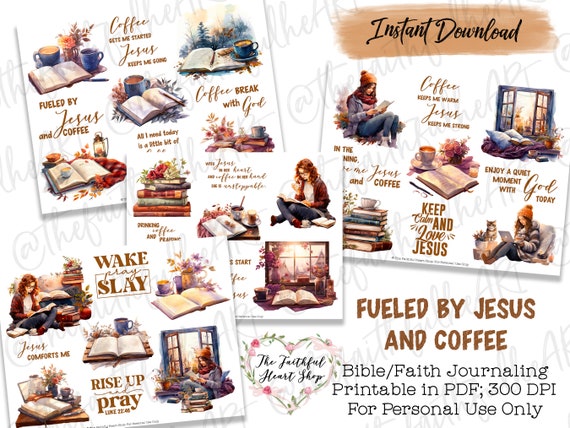 Fueled by Jesus and Coffee, Bible Journaling, Faith Planner Stickers Printable, Bible Study, Bible Stickers, Mixed Media, Illustrated Faith