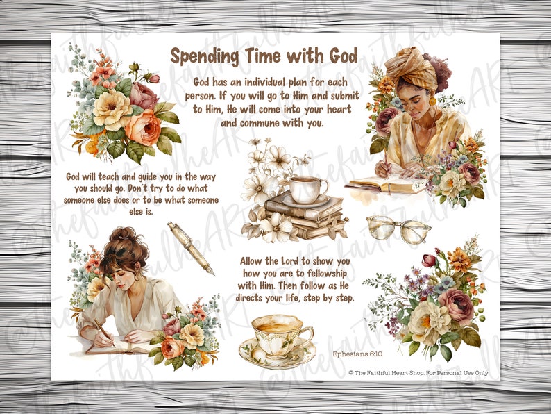 May include: A printable digital download with watercolor illustrations of flowers and women writing in journals. The text reads "Spending Time with God" and includes a Bible verse from Ephesians 6:10.
