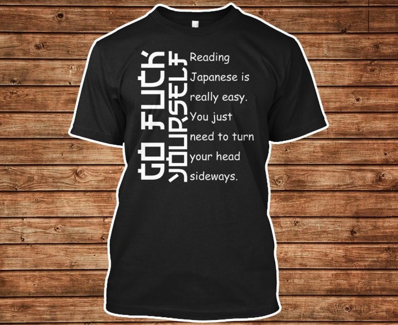 Go fuck yourself t shirt chinese