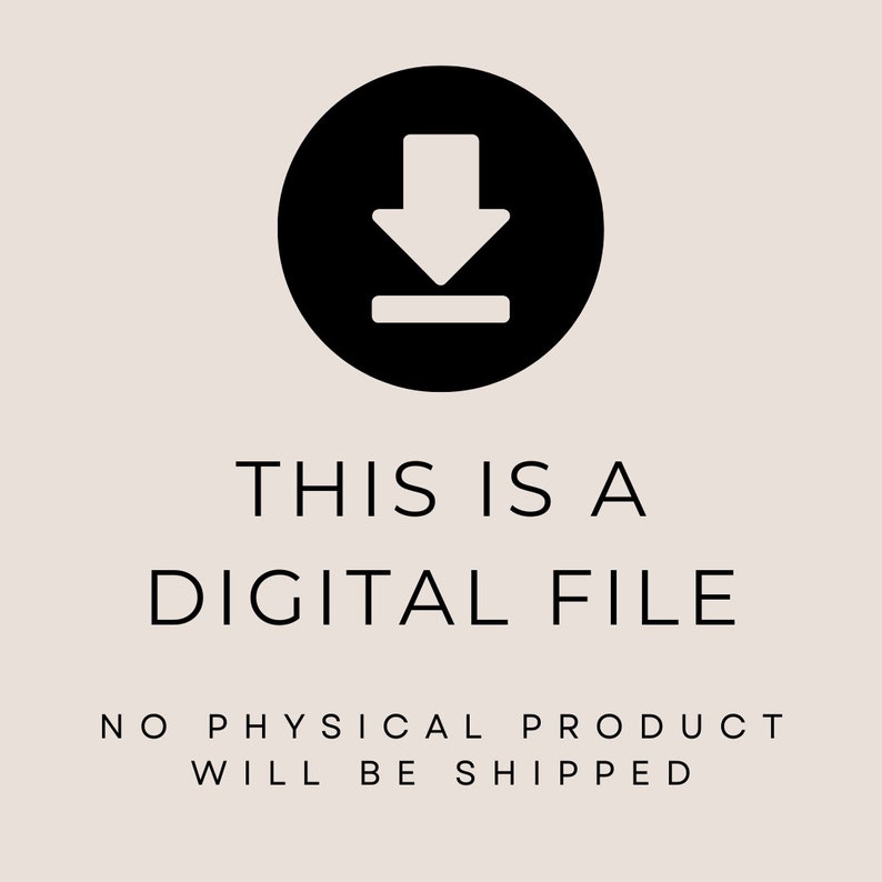 Może przedstawiać: Czarne koło z białą strzałką skierowaną w d&oacute;ł i białą linią pod spodem. Tekst "THIS IS A DIGITAL FILE" znajduje się pod kołem. Tekst "NO PHYSICAL PRODUCT WILL BE SHIPPED" znajduje się pod tekstem.