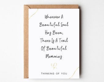 Thinking Of You Sympathy Card | Sentimental Poem Bereavement Card | Beautiful Soul Beautiful Memories Condolences Card | Sorry For Your Loss