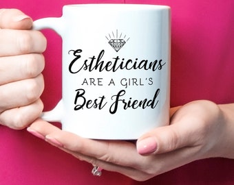 Esthetician Gift, Esthetician Mug, Esthetician Coffee Cup, Beautician Gift