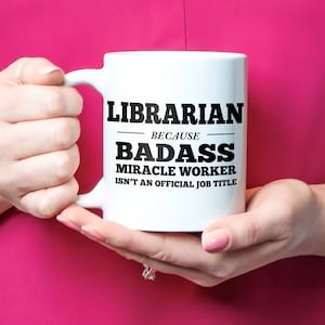 Librarian Gift, Librarian Mug, Librarian Coffee Cup